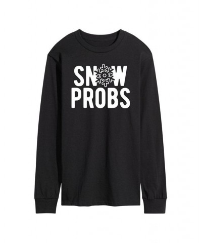 Men's Snow Probs Long Sleeve T-shirt Black $25.79 T-Shirts